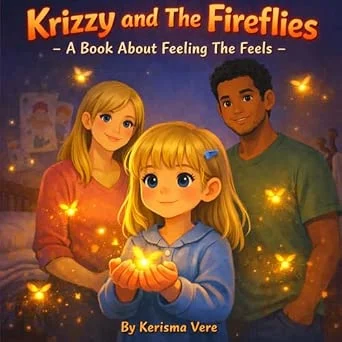 Cover of Krizzy and the Fireflies by Kerisma Vere — a girl cupping glowing fireflies in her hands at bedtime