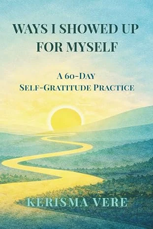 Ways I Showed Up for Myself journal cover — a winding golden path toward a soft sunrise over forested hills
